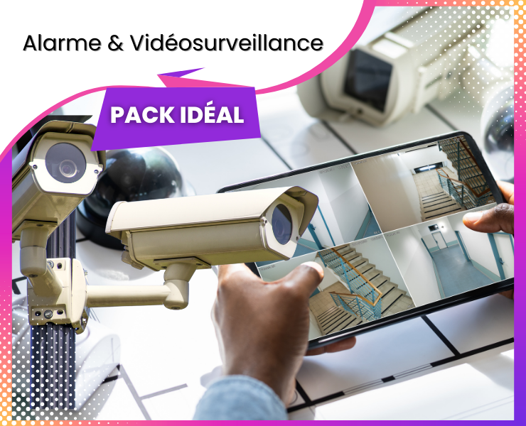 Pack Alarme et Vidéosurveillance